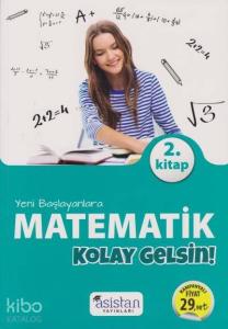 Asistan Yayınları Yeni Başlayanlara Matematik Kolay Gelsin 2. Kitap Asistan 
