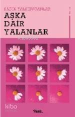 Aşka Dair Yalanlar