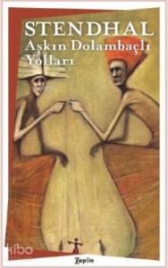 Aşkın Dolambaçlı Yolları