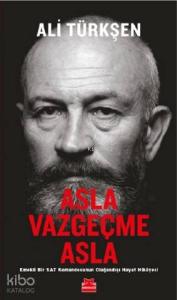 Asla Vazgeçme Asla
