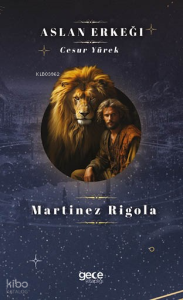 Aslan Erkeği;Cesur Yürek