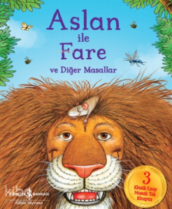 Aslan ile Fare ve Diğer Masallar