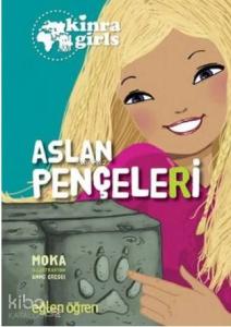 Aslan Pençeleri - Eğlen Öğren Kinra Girls 3