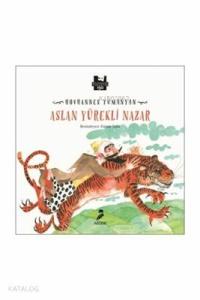 Aslan Yürekli Nazar