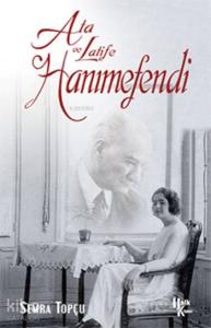 Ata & Latife Hanımefendi