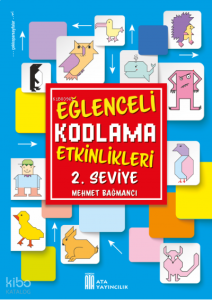 Ata Yayıncılık Eğlenceli Kodlama Etkinlikleri 2.Seviye