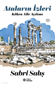 Ataların İzleri;Köken Aile Açılımı