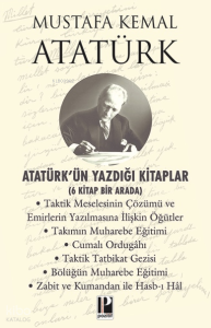 Atatürk'ün Yazdığı Kitaplar (6 Kitap Bir Arada)