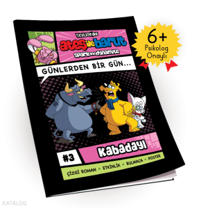 Ateş ile Barut Günlerden Bir Gün Çizgi Roman Serisi #3;Kabadayı