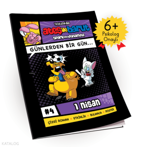 Ateş ile Barut Günlerden Bir Gün Çizgi Roman Serisi #4 ;1 Nisan