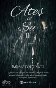 Ateş ve Su II