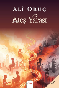 Ateş Yarası