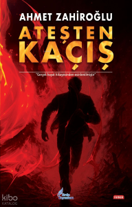 Ateşten Kaçış
