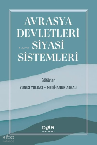Avrasya Devletleri Siyasi Sistemleri