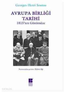 Avrupa Birliği Tarihi; 1815ten Günümüze