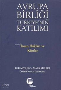Avrupa Birliği ve Türkiye’nin Katılımı