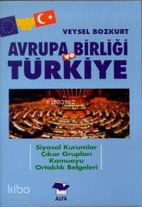 Avrupa Birliği ve Türkiye