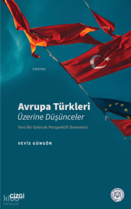 Avrupa Türkleri Üzerine Düşünceler