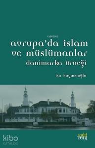 Avrupa'da İslam ve Müslümanlar; Danimarka Örneği