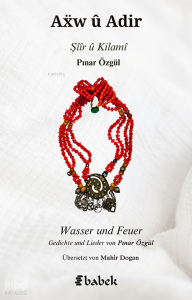 Aẍw û Adir;Şîîr û Kilamî