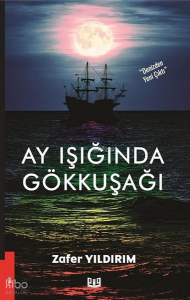 Ay Işığında Gökkuşağı