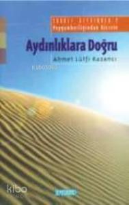 Aydınlıklara Doğru