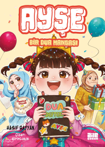 Ayşe - Bir Dua Mangası