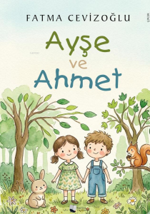 Ayşe ve Ahmet