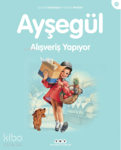 Ayşegül - Alışveriş Yapıyor (3-8 Yaş)