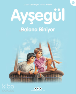 Ayşegül - Balona Biniyor
