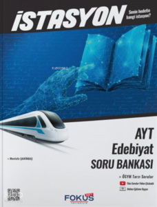 AYT Türk Edebiyatı İstasyon Soru Bankası Fokus Net Yayınları
