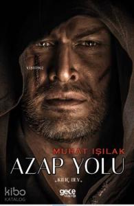 Azap Yolu; Kılıç Bey