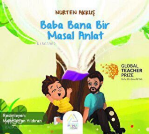 Baba Bana Bir Masal Anlat