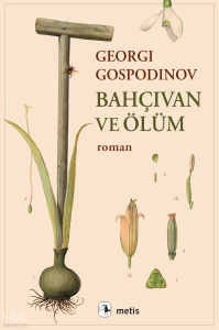 Bahçıvan ve Ölüm
