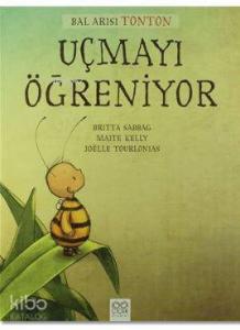 Bal Arısı Tonton Uçmayı Öğreniyor