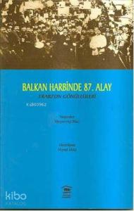 Balkan Harbinde 87.alay