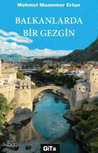 Balkanlarda Bir Gezgin