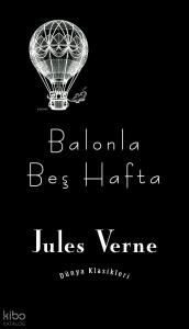 Balonla Beş Hafta