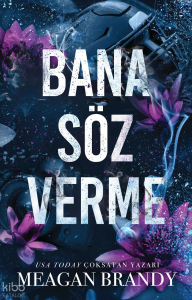 Bana Söz Verme