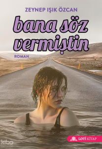 Bana Söz Vermiştin