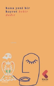 Bana Yeni Bir Hayret