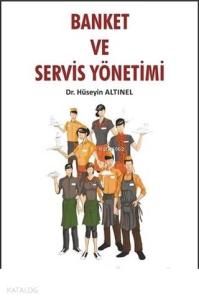 Banket ve Servis Yönetimi