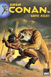Barbar Conan'ın Vahşi Kılıcı 6