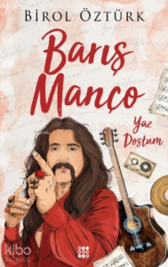 Barış Manço - Yaz Dostum