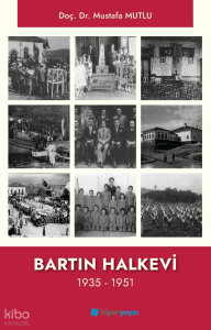 Bartın Halkevi 1935 - 1951