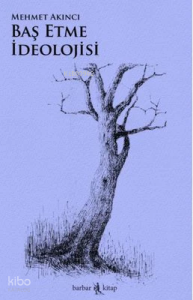 Baş Etme İdeolojisi