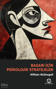 Başarı İçin Psikolojik Stratejiler