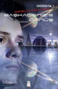 Başka Deniz'e Dönüş