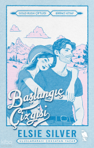 Başlangıç Çizgisi;Gold Rush Çiftliği Birinci Kitap