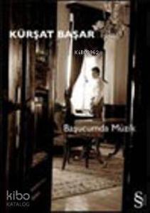 Başucumdaki Müzik